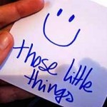 those little things